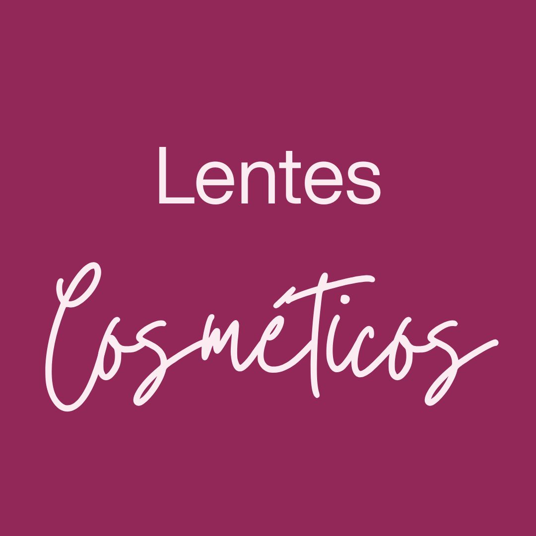 LENTES DE CONTACTO COSMÉTICOS